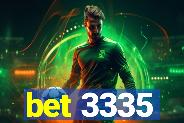 bet 3335